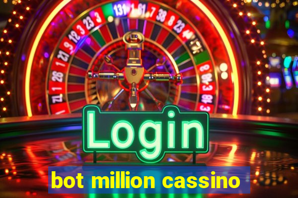 bot million cassino